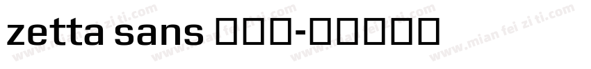 zetta sans 半粗体字体转换